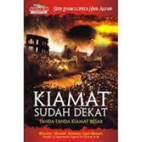 Kiamat Sudah Dekat,Tanda-tanda Kiamat Besar
