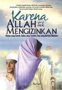 Karena Allah Tak Mengijinkan