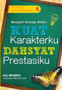 Image of Kuat Karakterku, Dahsyat Prestasiku