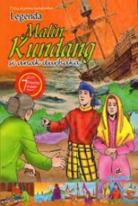 Legenda Malin Kundang si Anak Durhaka