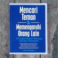 Mencari Teman dan Memengaruhi Orang Lain