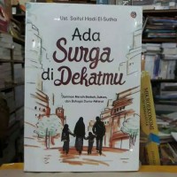 Ada Surga di Dekatmu