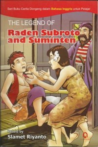 The Legend of Raden Subroto and Suminten