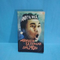 Manusia Setengah Salmon