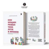 Seni Menjadi Pribadi Yang Asyik dan Menarik