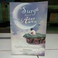 Surga Kecil di Aatas Awan